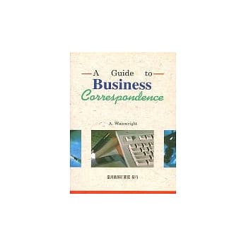 A Guide to Business Correspondence pdf epub mobi 电子书 下载