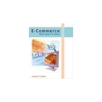 E-Commerce : Real Issues and Cases pdf epub mobi 电子书 下载