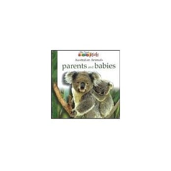 AUSTRALIAN ANIMALS PARENTS AND pdf epub mobi 电子书 下载