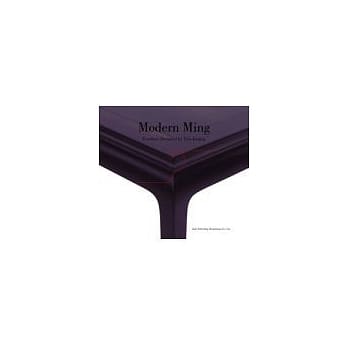 Modern Ming：Furniture Designed by Tian Jiaqing pdf epub mobi 电子书 下载