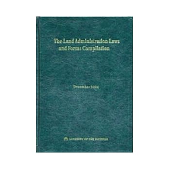 THE LAND ADMINISTRATION LAWS AND FORMS COMPILATION(精) pdf epub mobi 电子书 下载