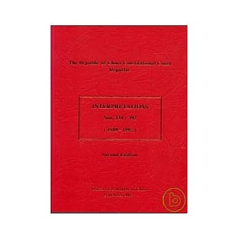 R.O.C.CONSTITUTIONAL COURT REPORTER INTERPRETATIONS NO234-392(1989-1995)2/e pdf epub mobi 电子书 下载