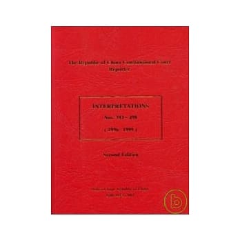R.O.C.CONSTITUTIONAL COURT REPORTER INTERPRETATIONS NO393-498(1996-1999)2/e pdf epub mobi 电子书 下载
