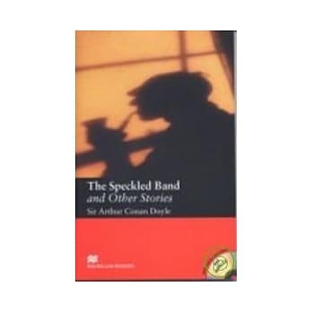 Macmillan(Intermediate): The Speckled Band and Other Stories+2CDs pdf epub mobi 电子书 下载
