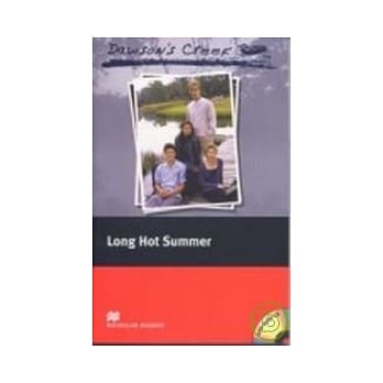 Macmillan(Elementary): Dawson’s Creek 2: Long Hot Summser+2CDs pdf epub mobi 电子书 下载