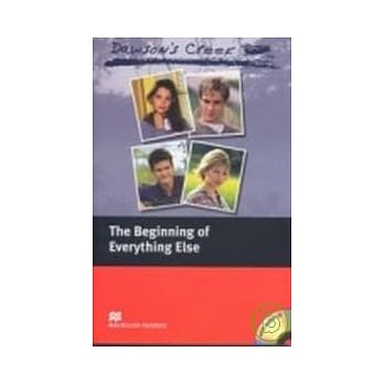 Macmillan(Elementary): Dawson’s Creek 1: The Beginning of Everything Else+1CD pdf epub mobi 电子书 下载