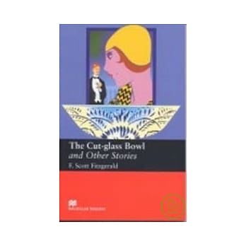 Macmillan(Upper): The Cut-glass Bowl and Other Stories pdf epub mobi 电子书 下载