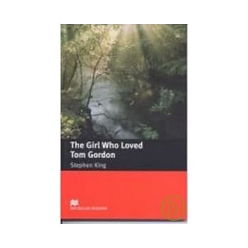 Macmillan(Intermediate): The Girl Who Loved Tom Gordon pdf epub mobi 电子书 下载
