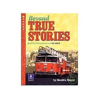 Beyond True Stories: A High-Intermediate Reader pdf epub mobi 电子书 下载