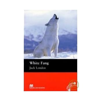 Macmillan(Elementary): White Fang pdf epub mobi 电子书 下载