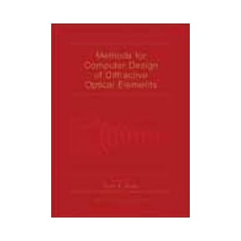 METHODS FOR COMPUTER DESIGN OF DIFFRACTIVE OPTICAL ELEMENTS pdf epub mobi 电子书 下载