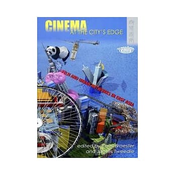 Cinema at the City’s Edge：Film and Urban Networks in East Asia pdf epub mobi 电子书 下载