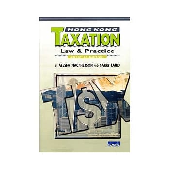 Hong Kong Taxation: Law & Practice 2010-11 Edition pdf epub mobi 电子书 下载