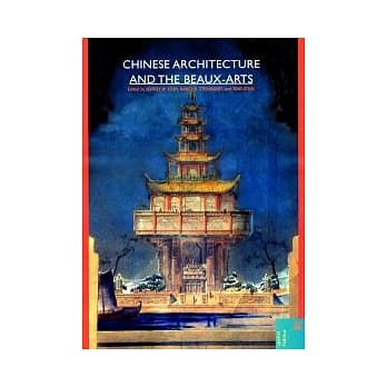 Chinese Architecture and the Beaux-Arts pdf epub mobi 电子书 下载