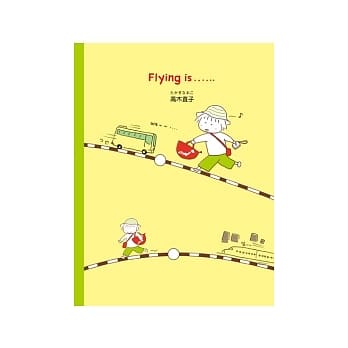 Flying is …… pdf epub mobi 电子书 下载