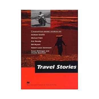 Macmillan Literature Collections (Advanced):Travel Stories pdf epub mobi 电子书 下载