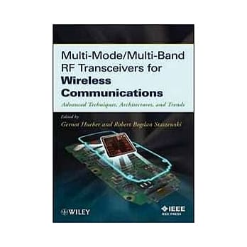 MULTI-MODE / MULTI-BAND RF TRANSCEIVERS FOR WIRELESS COMMUNICATIONS pdf epub mobi 电子书 下载
