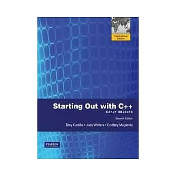 STARTING OUT WITH C++: EARLY OBJECTS 7/E (W/CD)(IE) pdf epub mobi 电子书 下载