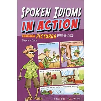 轻松学口语 Spoken Idioms in Action Through Pictures pdf epub mobi 电子书 下载