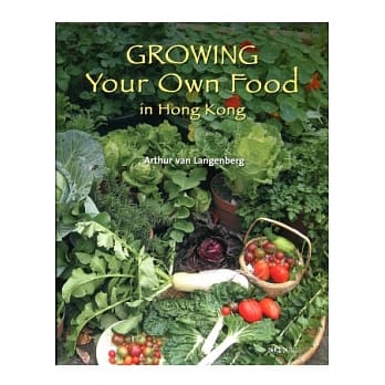 Growing Your Own Food in Hong Kong pdf epub mobi 电子书 下载