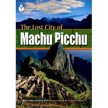 Footprint Reading Library-Level 800 The Lost City of Machu Picchu pdf epub mobi 电子书 下载
