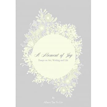 A Moment of Joy: Essays on Art, Writing and Life pdf epub mobi 电子书 下载