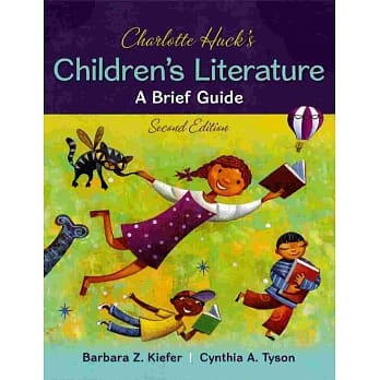 Charlotte Huck’s Children’s Literature: A Brief Guide 2/e pdf epub mobi 电子书 下载