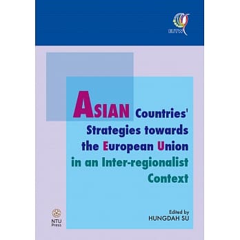 ASIAN Countries’ Strategies towards the European Union in an Inter-regionalist Context pdf epub mobi 电子书 下载