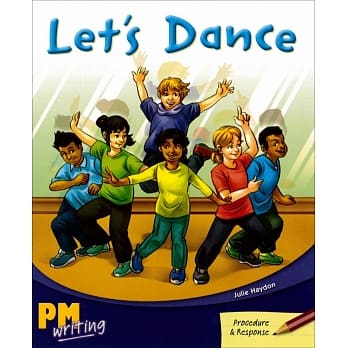PM Writing 4 Ruby 27 Let’s Dance pdf epub mobi 电子书 下载