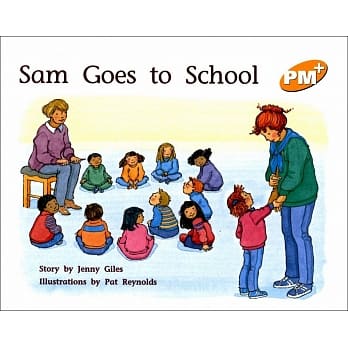 PM Plus Yellow (7) Sam Goes to School pdf epub mobi 电子书 下载