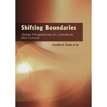 Shifting Boundaries：Global Perspectives on Literature and Culture pdf epub mobi 电子书 下载