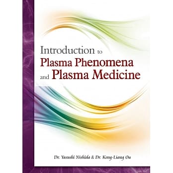 Introduction to Plasma Phenomena and Plasma Medicine pdf epub mobi 电子书 下载