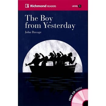 Richmond Readers (1) The Boy from Yesterday with Audio CD/1片 pdf epub mobi 电子书 下载