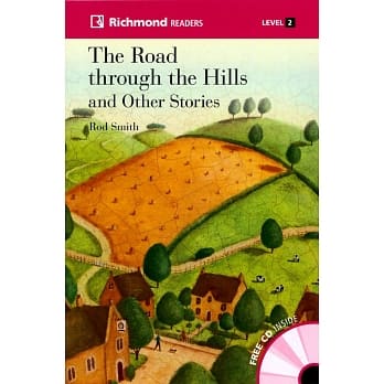Richmond Readers (2) The Road through the Hills and Other Stories with Audio CD/1片 pdf epub mobi 电子书 下载