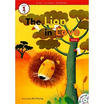 Kids’ Classic Readers 1-8 The Lion in Love with Hybrid CD/1片 pdf epub mobi 电子书 下载