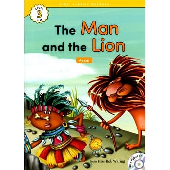Kids’ Classic Readers 3-9 The Man and the Lion with Hybrid CD/1片 pdf epub mobi 电子书 下载