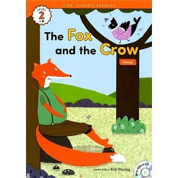 Kids’ Classic Readers 2-4 The Fox and the Crow with Hybrid CD/1片 pdf epub mobi 电子书 下载
