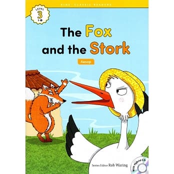Kids’ Classic Readers 3-1 The Fox and the Stork with Hybrid CD/1片 pdf epub mobi 电子书 下载