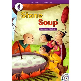 Kids’ Classic Readers 6-4 Stone Soup with Hybrid CD/1片 pdf epub mobi 电子书 下载