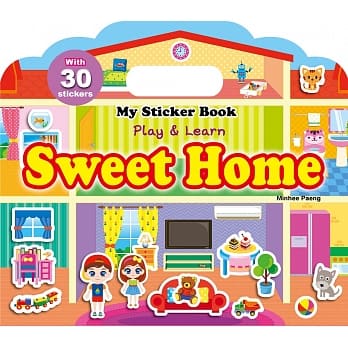 My Sticker Book：Sweet Home (手提贴纸书英文版：甜蜜的家) pdf epub mobi 电子书 下载