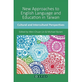 New Approaches to English Language and Education in Taiwan：Cultural and Intercultural Perspectives pdf epub mobi 电子书 下载