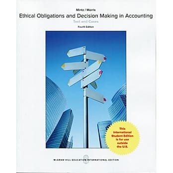 Ethical Obligations and Decision-Making in Accounting:Text and Cases(4版) pdf epub mobi 电子书 下载