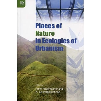 Places of Nature in Ecologies of Urbanism pdf epub mobi 电子书 下载