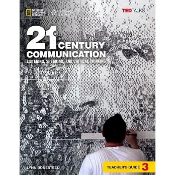 21st Century Communication 3: Listening, Speaking and Critical Thinking: Teacher’s Guide pdf epub mobi 电子书 下载