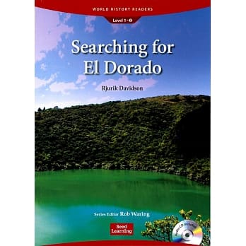 World History Readers (1) Searching for El Dorado with Audio CD/1片 pdf epub mobi 电子书 下载
