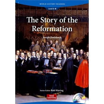 World History Readers (5) The Story of the Reformation with Audio CD/1片 pdf epub mobi 电子书 下载