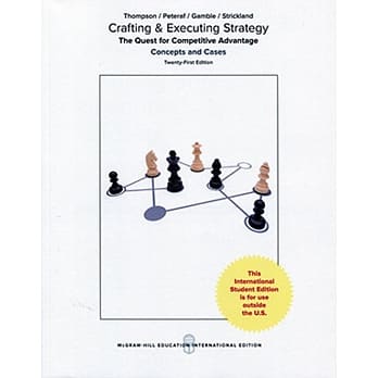 Crafting and Executing Strategy: The Quest for Competitive Advantage: Concepts and Cases(21版) pdf epub mobi 电子书 下载