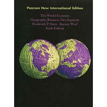 The World Economy: Geography, Business, Development (PNIE)(6版) pdf epub mobi 电子书 下载