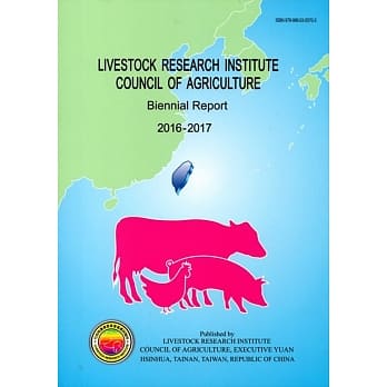 LIVESTOCK RESEARCH INSTITUTE COUNCIL OF AGRICULTURE-Biennial Report 2016-2017 pdf epub mobi 电子书 下载