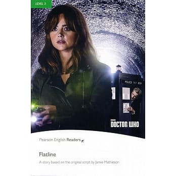 Pearson English Readers Level 3: Doctor Who: Flatline with MP3 Audio CD/1片 pdf epub mobi 电子书 下载